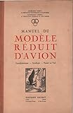 Image de Manuel du modèle réduit d'avion aérodynamique. aérologie. essais en vol