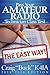 Pass Your Amateur Radio Technician Class Test - The Easy Way