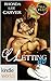 Hell Yeah!: Letting Go (Kindle Worlds Novella)