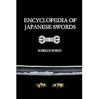 Encyclopedia of Japanese Swords: Sesko, Markus: 9781312563155