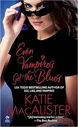 Katie MacAlister - Even Vampires Get The Blues (Traduzione amatoriale)