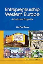 Entrepreneurship in Western Europe: A Contextual Perspective