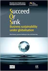Amazon Com Succeed Or Sink Business Sustainability Under
