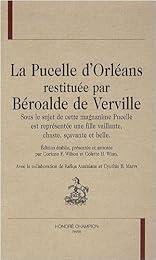 La  Pucelle d'Orléans restituée par Béroalde de Verville