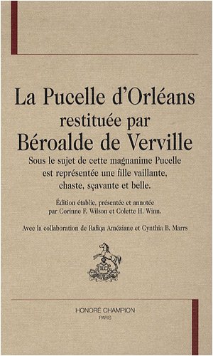 La  Pucelle d'Orléans restituée par Béroalde de Verville