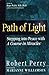 Path of Light: Stepping into Peace with A Course in Miracles