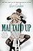 Mai Tai'd Up (The Cocktail Series Book 4) by Alice Clayton