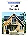 Small Houses (Great Houses) by