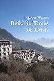 Image de Reiki in Times of Crisis