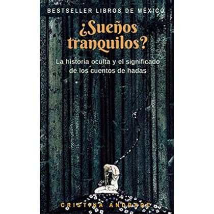 La historia oculta y el significado de los cuentos de hadas: ¿Sueños tranquilos? La historia oculta y el significado de los cuentos de hadas: ¿Sueños tranquilos?