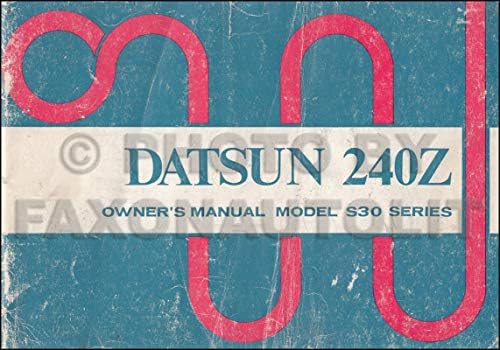1973 Datsun 240Z Owner's Manual Original