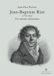 Jean-Baptiste Biot, 1774-1862