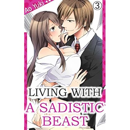 Living with a Sadistic Beast Vol.3 (TL Manga)
