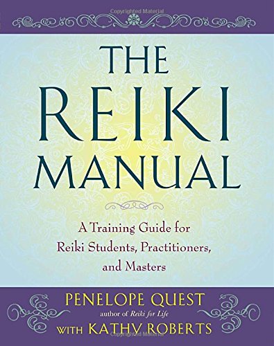 Download The Reiki Manual: A Training Guide for Reiki Students, Practitioners, and Masters Download The Reiki Manual: A Training Guide for Reiki Students, Practitioners, and Masters