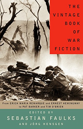 The Vintage Book of War Fiction by