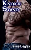 Knox's Stand (The Last Riders) (Volume 3)
