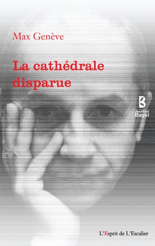 La  cathédrale disparue