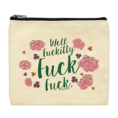Funny Canvas Makeup Bag Well F-ck Pretty Swear Word Makeup Bag Floral Bag Travel Bag Zip Makeup Bag