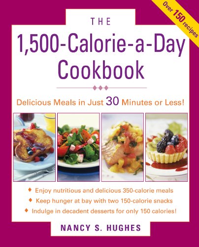 The 1500-Calorie-a-Day Cookbook