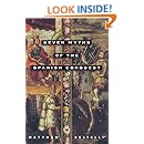 Seven Myths of the Spanish Conquest