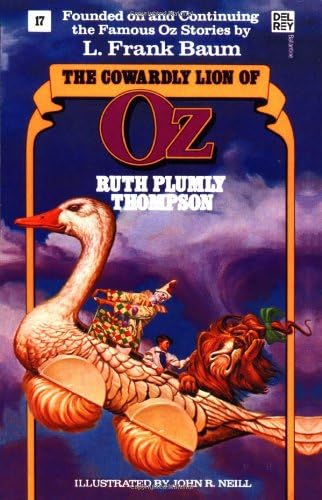 The Cowardly Lion of Oz (Wonderful Oz Books, No. 17)