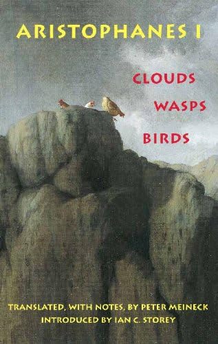 Aristophanes 1: Clouds, Wasps, Birds (Hackett Classics)