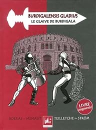 Le  glaive de Burdigala