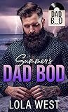 Summer's Dad Bod: Dad Bod Series - Men Built for