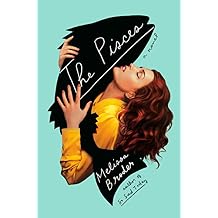 The Pisces: A Novel