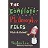 The Complete Philosophy Files