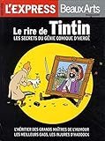 Le rire de Tintin les secrets du génie comique d'Herge by 