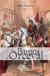Les  barons d'Orceval