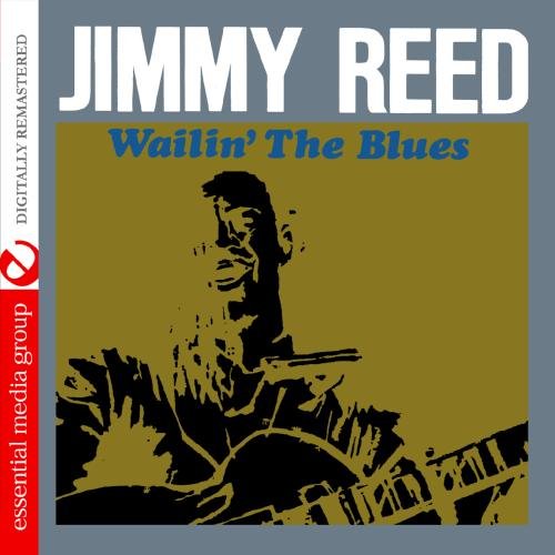 Jimmy Reed - Wailin