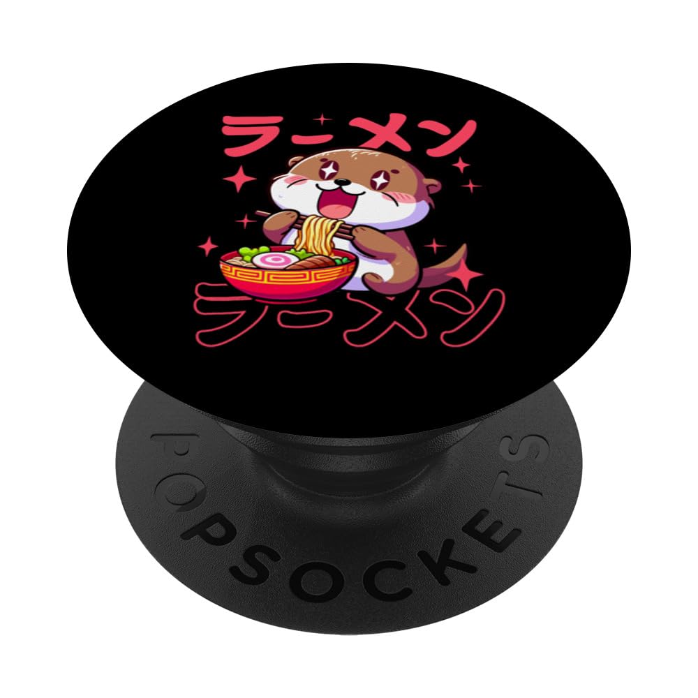 Kawaii Ramen Cute Anime Cute Kawaii Otter Japanese Noodles PopSockets Swappable PopGrip