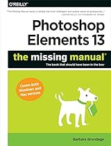 Photoshop Elements 13: The Missing Manual