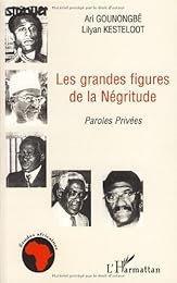Les  grandes figures de la Négritude