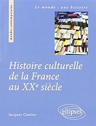 Histoire culturelle de la France au XXe siècle