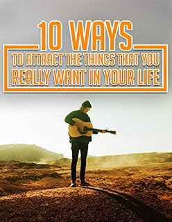 Livro 10 ways to attract the things that you really want in your life