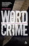 Image de Wordcrime: Solving Crime Through Forensic Linguistics