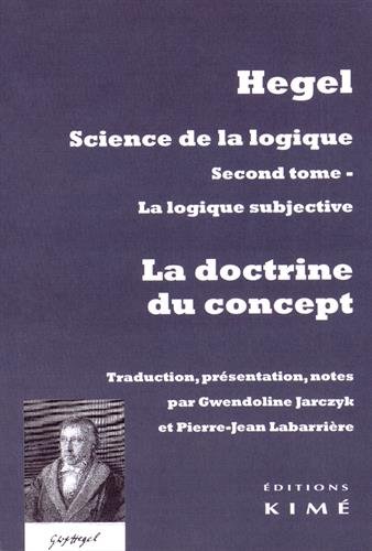 La  logique subjective ou La doctrine du concept