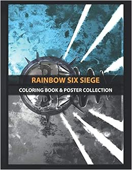 Coloring Book Poster Collection Rainbow Six Siege Rainbow Six