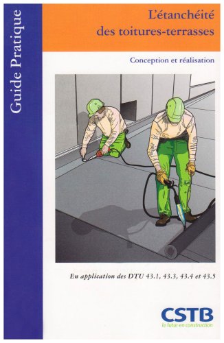 L' étanchéité des toitures-terrasses