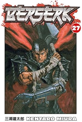 Berserk Vol 27 Kentaro Miura Kentaro Miura 9781593079239 Amazon Com Books