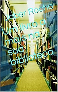 Livro Um livro a mais na sua biblioteca