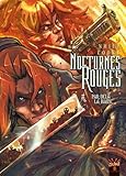 Nocturnes Rouges, Tome 6 : Par-delà la haine by