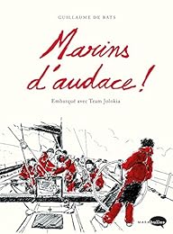 Marins d'audace !