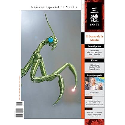 San Ti Numero 03: Magazine de artes marciales y cultura marcial San Ti Numero 03: Magazine de artes marciales y cultura marcial
