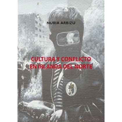 Cultura y Conflicto en Irlanda del Norte