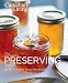 The Canadian Living Complete Preserving Book by