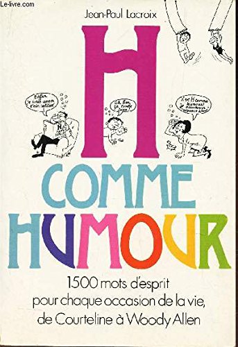 H Comme Humour 9782733900567 Amazon Com Books